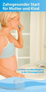 Zahngesunder Start für Mutter und Kind