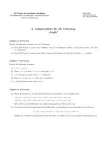 2. Aufgabenblatt für die Vorlesung ” Logik“ - informatik.uni