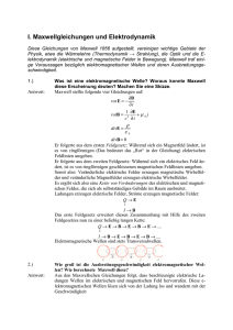 I. Maxwellgleichungen und Elektrodynamik