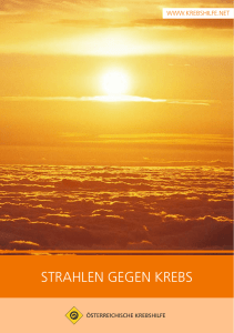 STRAHlEN GEGEN KREBS