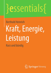 Kraft, Energie, Leistung