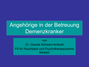 Demenzen - Dr. Claudia Schwarz-Ambold