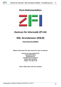 Kurs-Dokumentation Zentrum für Informatik ZFI AG SQL Grundwissen