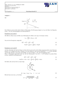 Aufgabe 1 (a) cosα = 1 α = 60 α α R R S Lage in A Das Nullniveau