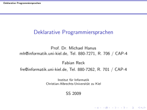 Deklarative Programmiersprachen - Institut für Informatik