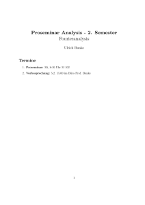 Proseminar Analysis - 2. Semester Fourieranalysis