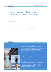 «Team» versus «Megatrends»: Gemeinsam besser reüssieren