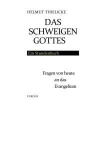 Das Schweigen Gottes - Ein Stundenbuch