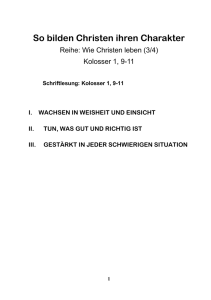 Wie Christen leben - Teil 3/4 - So bilden Christen ihren Charakter