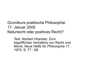 Grundkurs praktische Philosophie 17. Januar 2005