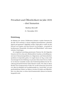 Privatheit und Öffentlichkeit im Jahr 2035 – drei Szenarien