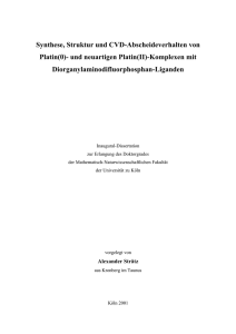 Synthese, Struktur und CVD-Abscheideverhalten von Platin(0)