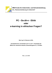 PC - Ge-äh-n - Ethik oder e-learning in ethischen Fragen?