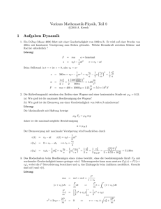 Vorkurs Mathematik-Physik, Teil 8 1 Aufgaben Dynamik