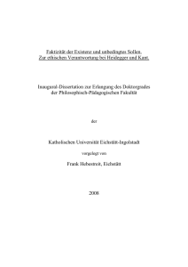 Faktizität der Existenz und unbedingtes Sollen. Zur ethischen