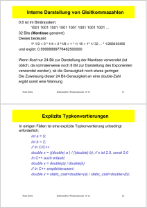 Interne Darstellung von Gleitkommazahlen Explizite