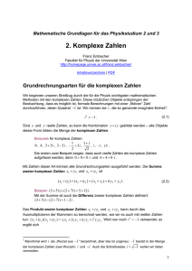 Komplexe Zahlen - Universität Wien