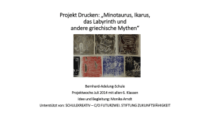 Projekt Drucken: „Minotaurus, Ikarus, das Labyrinth und andere