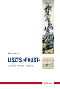 Liszts "Faust". Ästhetik - Politik - Diskurs