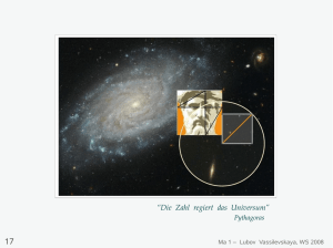 “Die Zahl regiert das Universum” Pythagoras - Math