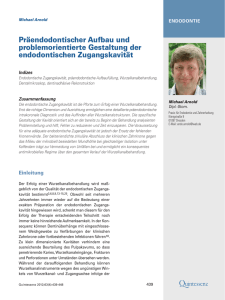 Präendodontischer Aufbau und problemorientierte Gestaltung der