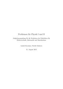 Problemen für Physik 1 und 2 : Problems for Physics 1 and 2