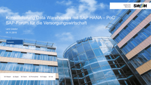 Konsolidierung Data Warehouses mit SAP HANA – PoC SAP