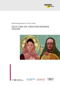 Medienservice: 14083: Jesus und die verschwundenen Frauen