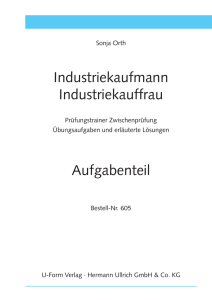 Industriekaufmann Industriekauffrau Aufgabenteil - U
