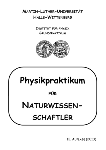 Physikpraktikum - Institut für Physik - Martin-Luther