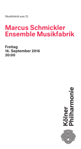Marcus Schmickler Ensemble Musikfabrik