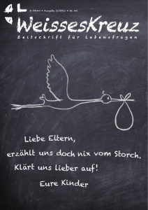 Liebe Eltern, erzählt uns doch nix vom Storch. Klärt uns lieber auf