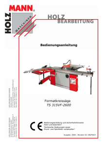 Bedienungsanleitung Formatkreissäge TS 315VF-2600