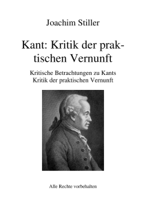 Kant: Kritik der prak- tischen Vernunft