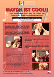Eine multimediale Show über das Leben von Papa Haydn, dessen