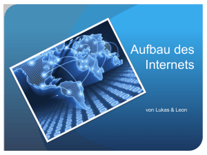 Aufbau des Internets