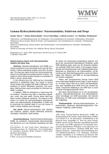 Gamma-Hydroxybuttersäure: Neurotransmitter, Sedativum und Droge.
