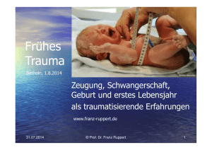 Frühes Trauma - Prof. Franz Ruppert