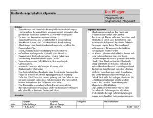 Kontrakturenprophylaxe allgemein Pflegefachkraft / eingewiesene