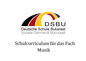 Musik - Deutsche Schule Bukarest