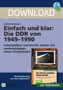 Einfach und klar: Die DDR von 1949–1990
