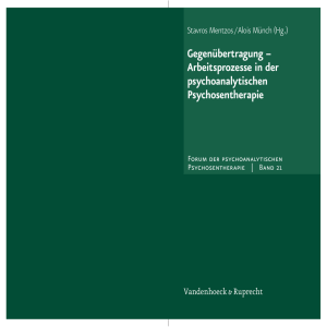 Gegenübertragung – Arbeitsprozesse in der psychoanalytischen