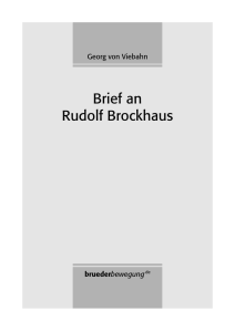 Georg von Viebahn: Brief an Rudolf Brockhaus