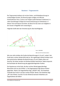 Basistext – Trigonometrie Die Trigonometrie befasst sich mit der