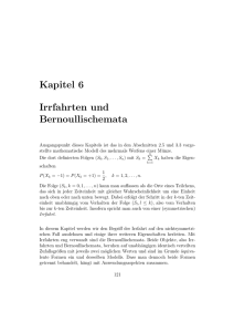 Kapitel 6 Irrfahrten und Bernoullischemata