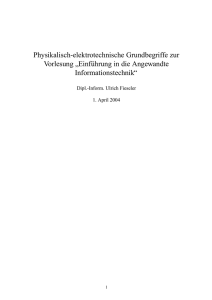 Physikalisch-elektrotechnische Grundbegriffe zur