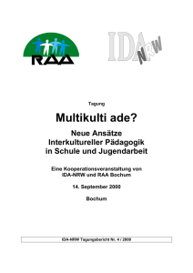 Multikulti ade? Tagungsdokumentation - IDA-NRW
