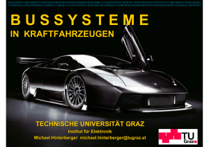 Bussysteme im KFZ - Institut für Elektronik, TU-Graz