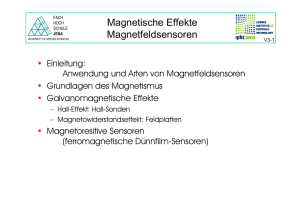 Magnetische Effekte Magnetfeldsensoren