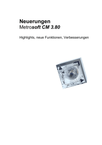 Neuerungen Metrosoft CM 3.80